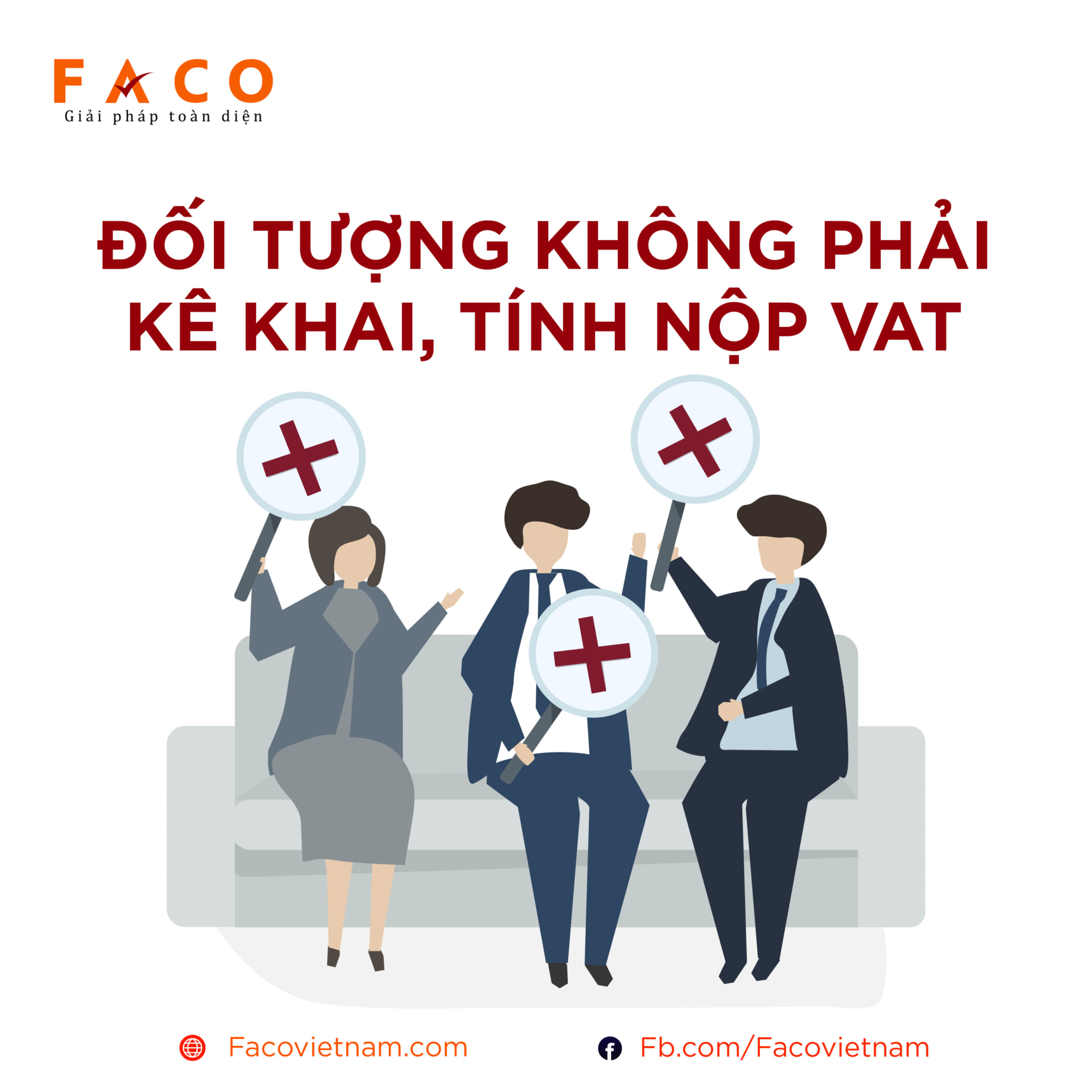 ĐỐI TƯỢNG KHÔNG PHẢI KÊ KHAI TÍNH NỘP THUẾ GTGT FACO Việt Nam