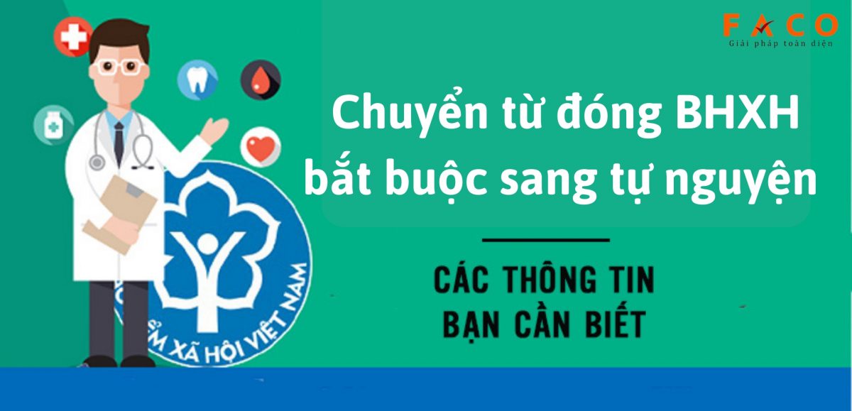 Chuyển từ đóng BHXH bắt buộc sang tự nguyện